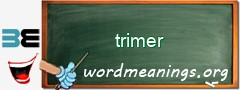 WordMeaning blackboard for trimer